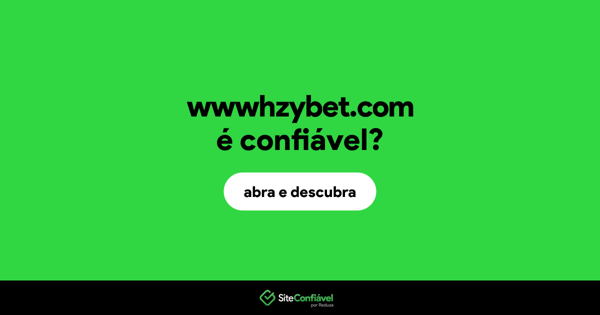O site wwwhzybet.com é confiável?