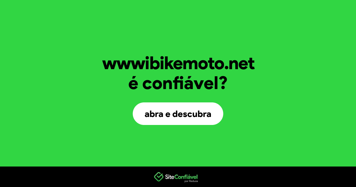 O site wwwibikemoto.net é confiável?