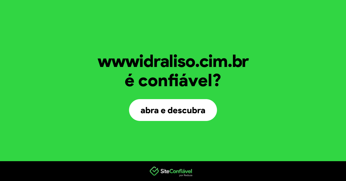 O site wwwidraliso.cim.br é confiável?