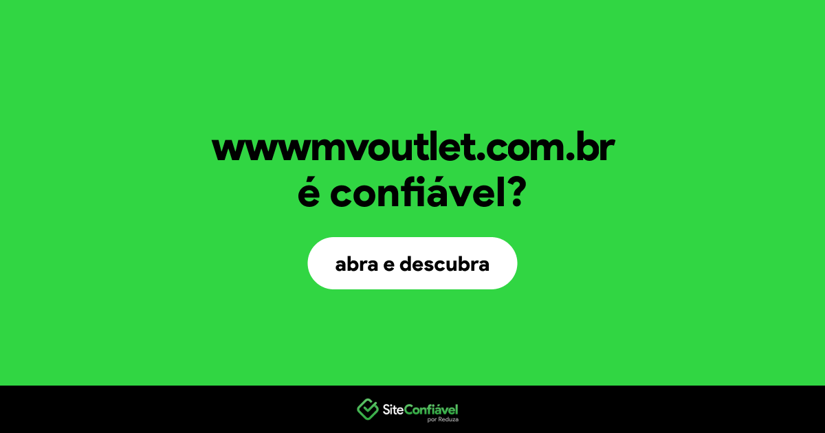 O site wwwmvoutlet.com.br é confiável?