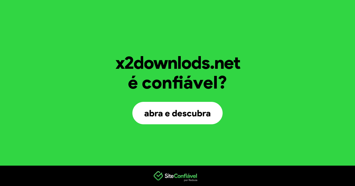O site x2downlods.net é confiável?