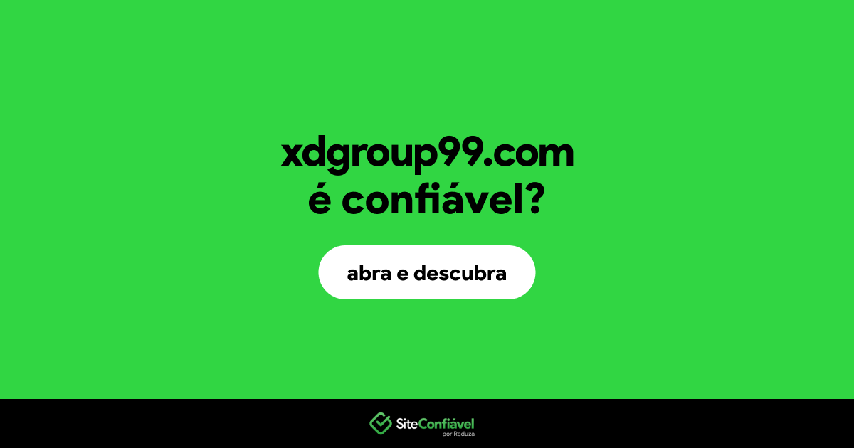 O site xdgroup99.com é confiável?