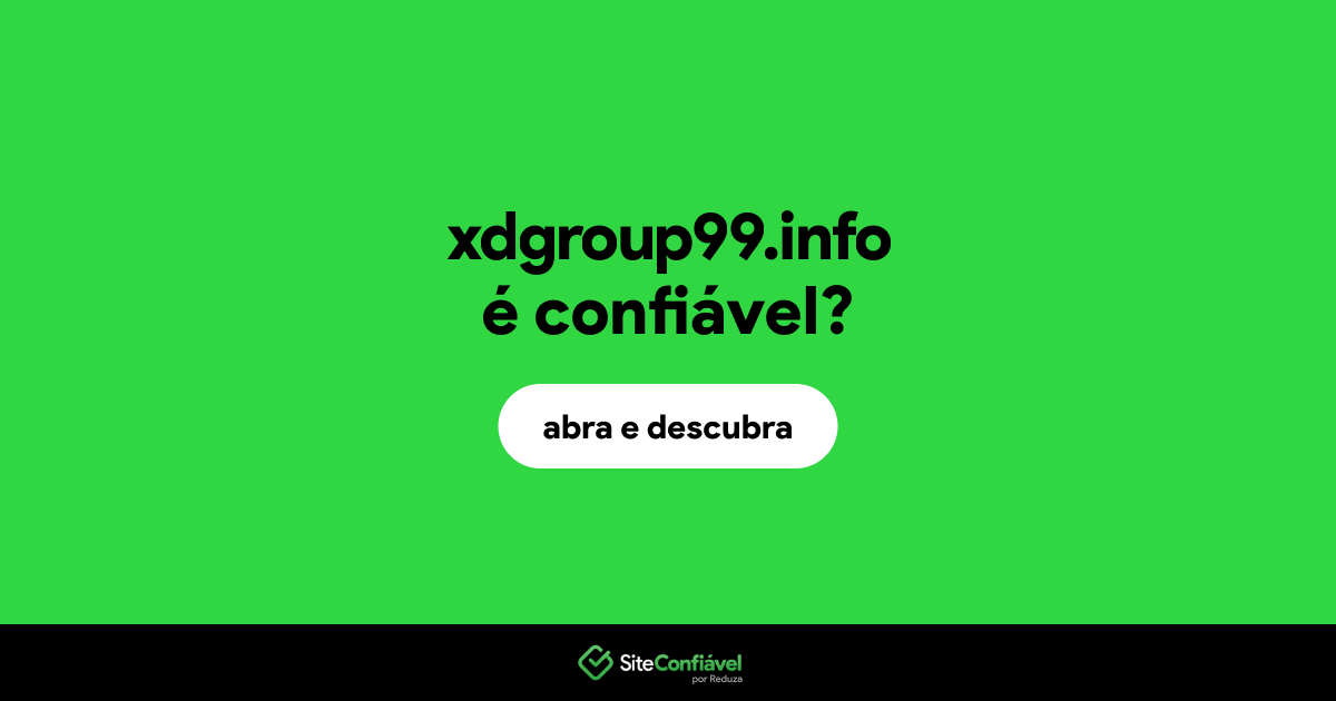 O site xdgroup99.info é confiável?