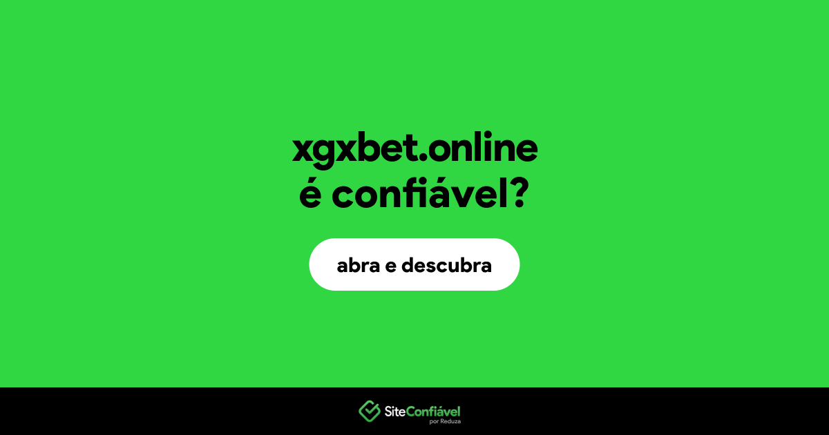 O site xgxbet.online é confiável?