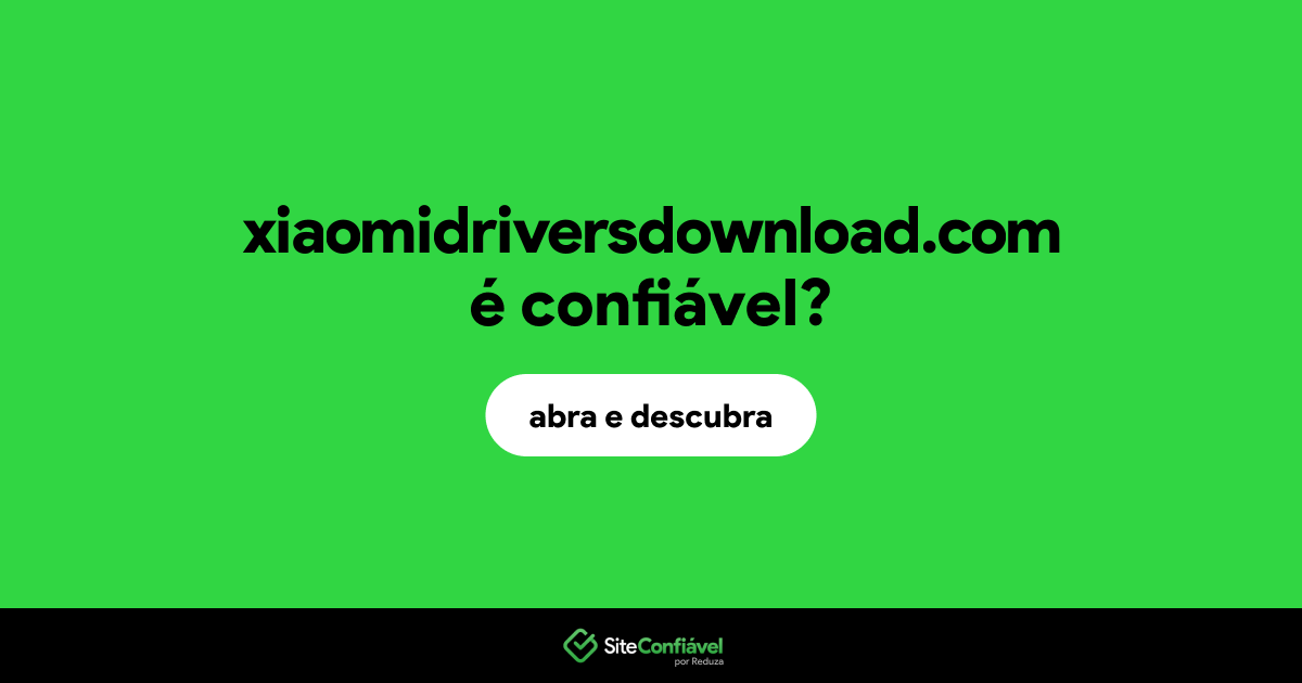 O site xiaomidriversdownload.com é confiável?