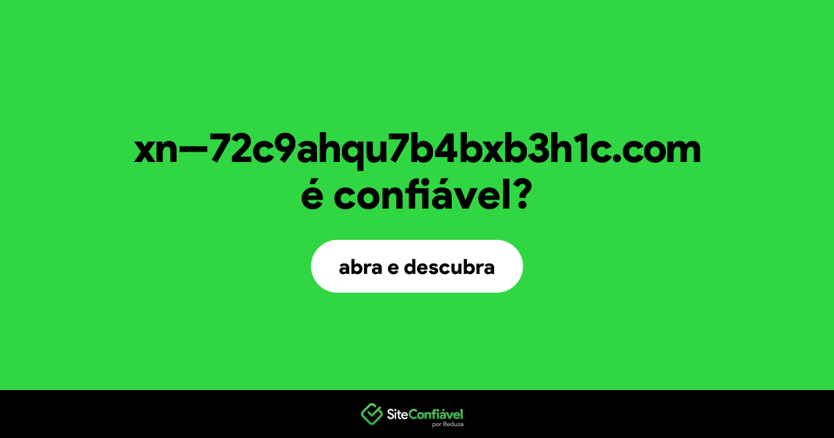 O site xn--72c9ahqu7b4bxb3h1c.com é confiável?