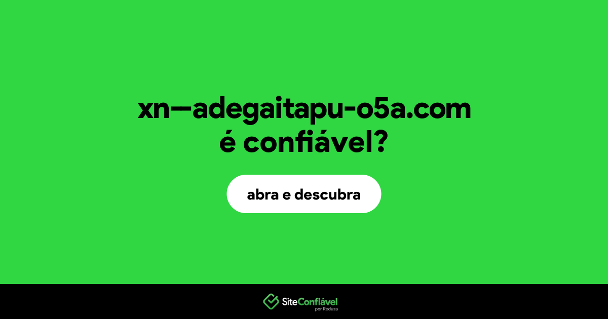 O site xn--adegaitapu-o5a.com é confiável?