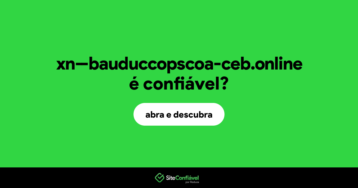 O site xn--bauduccopscoa-ceb.online é confiável?