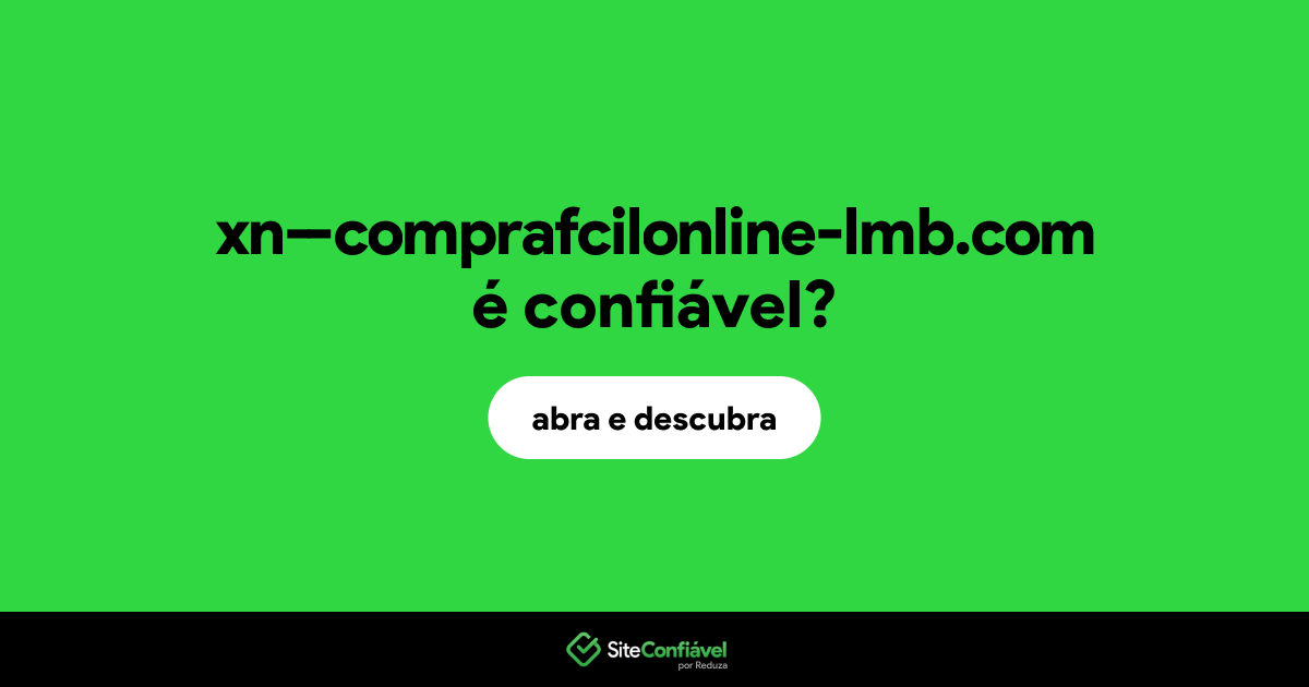 O site xn--comprafcilonline-lmb.com é confiável?