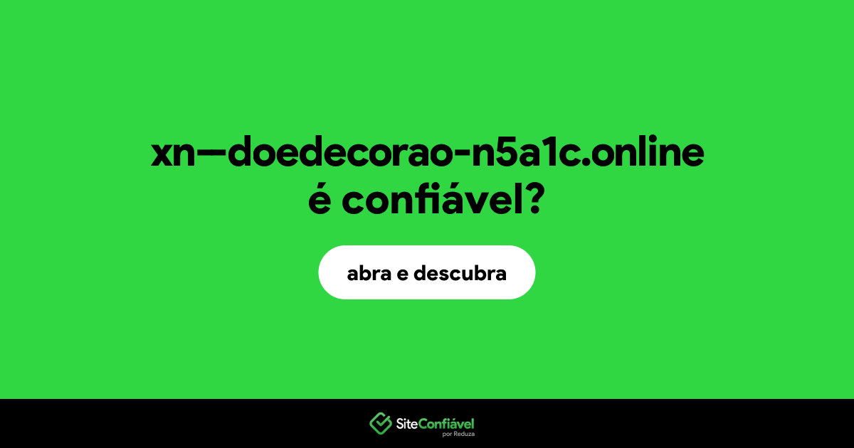 O site xn--doedecorao-n5a1c.online é confiável?