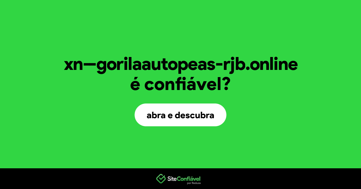 O site xn--gorilaautopeas-rjb.online é confiável?