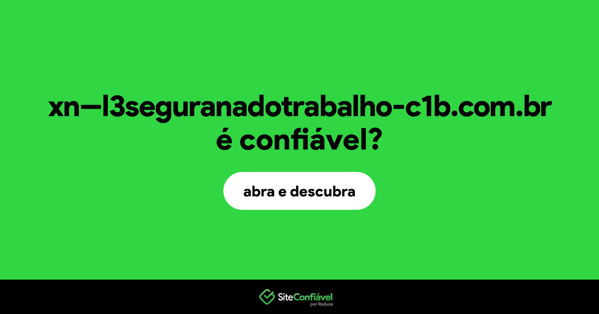 O site xn--l3seguranadotrabalho-c1b.com.br é confiável?