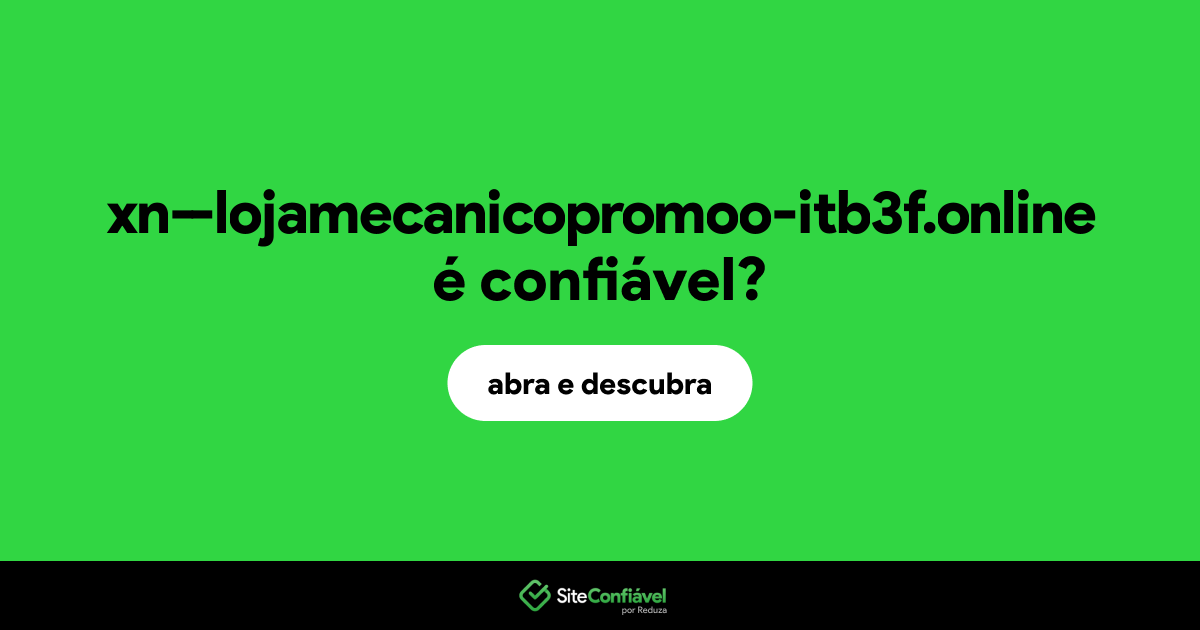 O site xn--lojamecanicopromoo-itb3f.online é confiável?