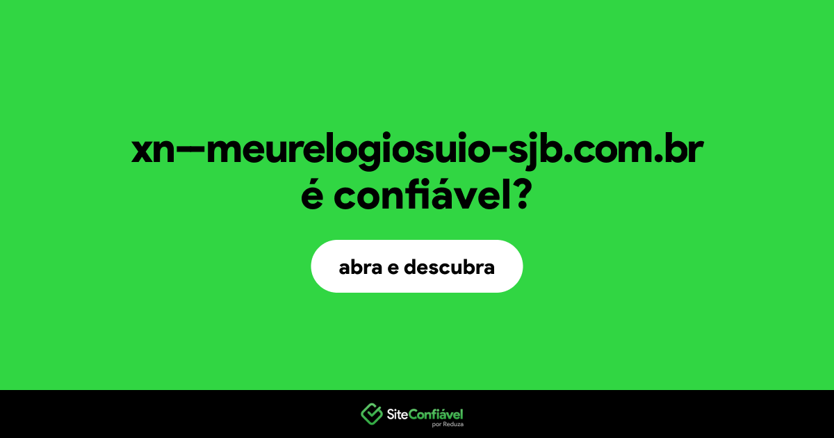 O site xn--meurelogiosuio-sjb.com.br é confiável?