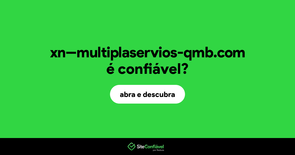 O site xn--multiplaservios-qmb.com é confiável?