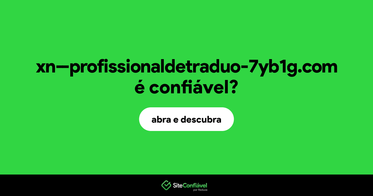 O site xn--profissionaldetraduo-7yb1g.com é confiável?