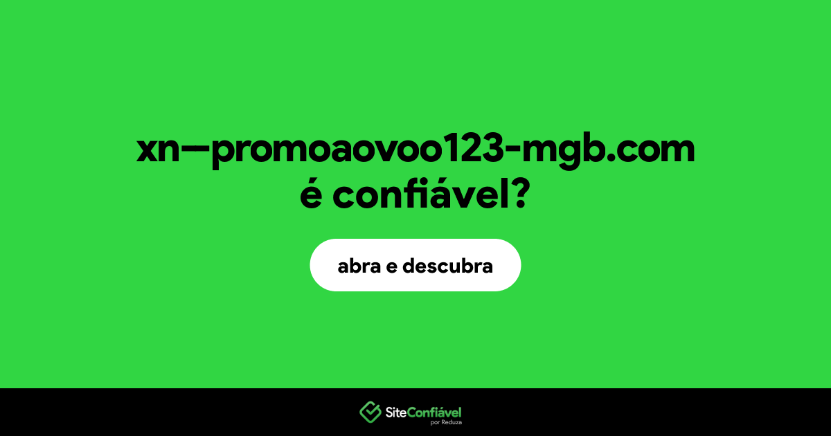 O site xn--promoaovoo123-mgb.com é confiável?