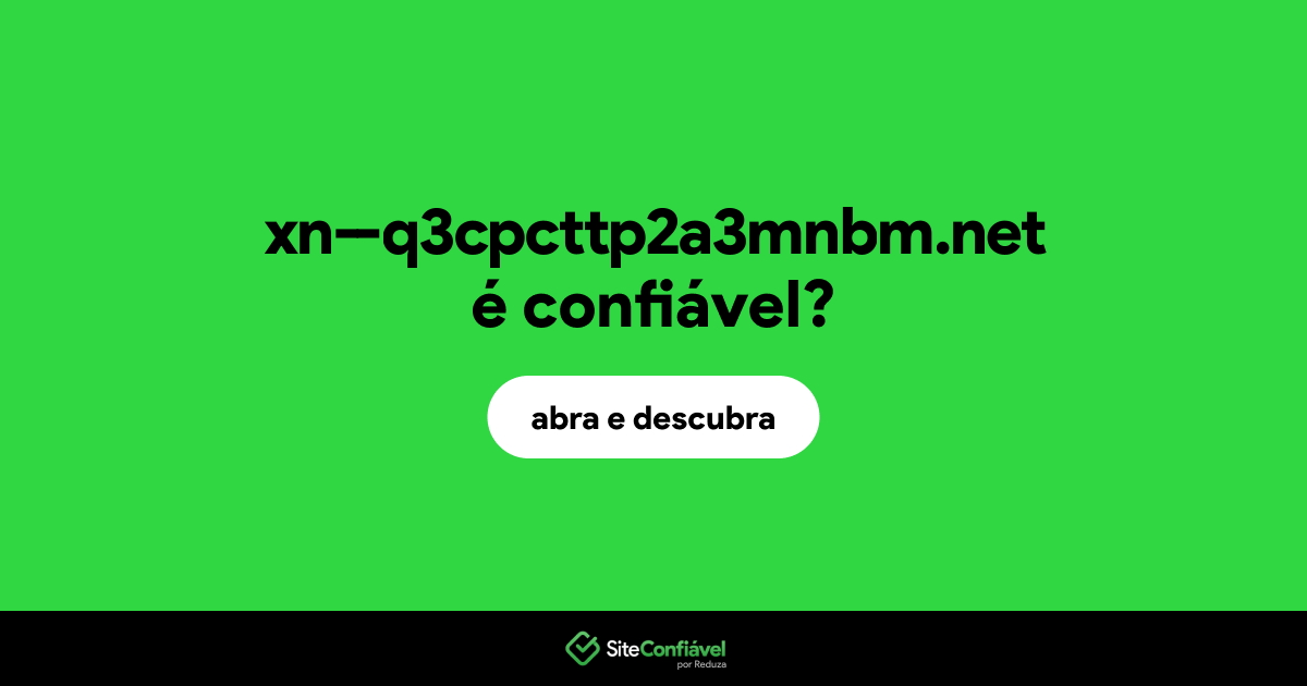 O site xn--q3cpcttp2a3mnbm.net é confiável?