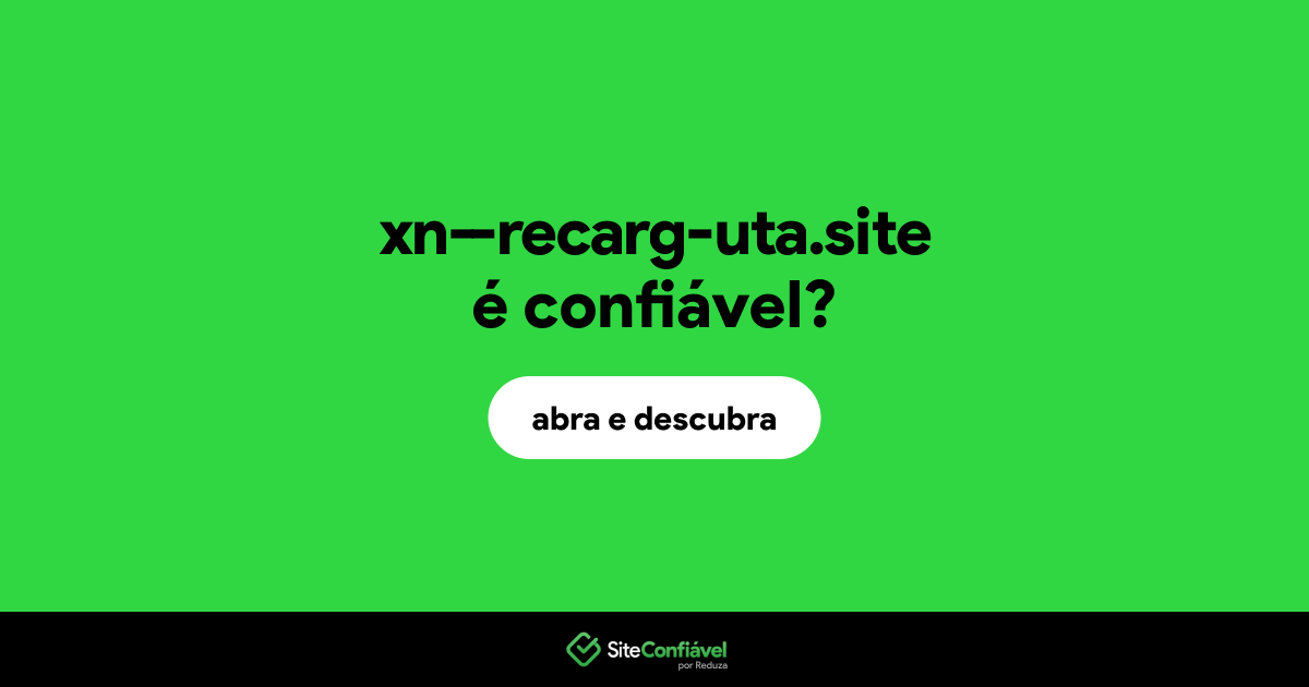 O site xn--recarg-uta.site é confiável?