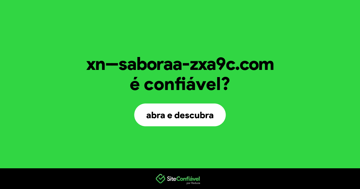 O site xn--saboraa-zxa9c.com é confiável?