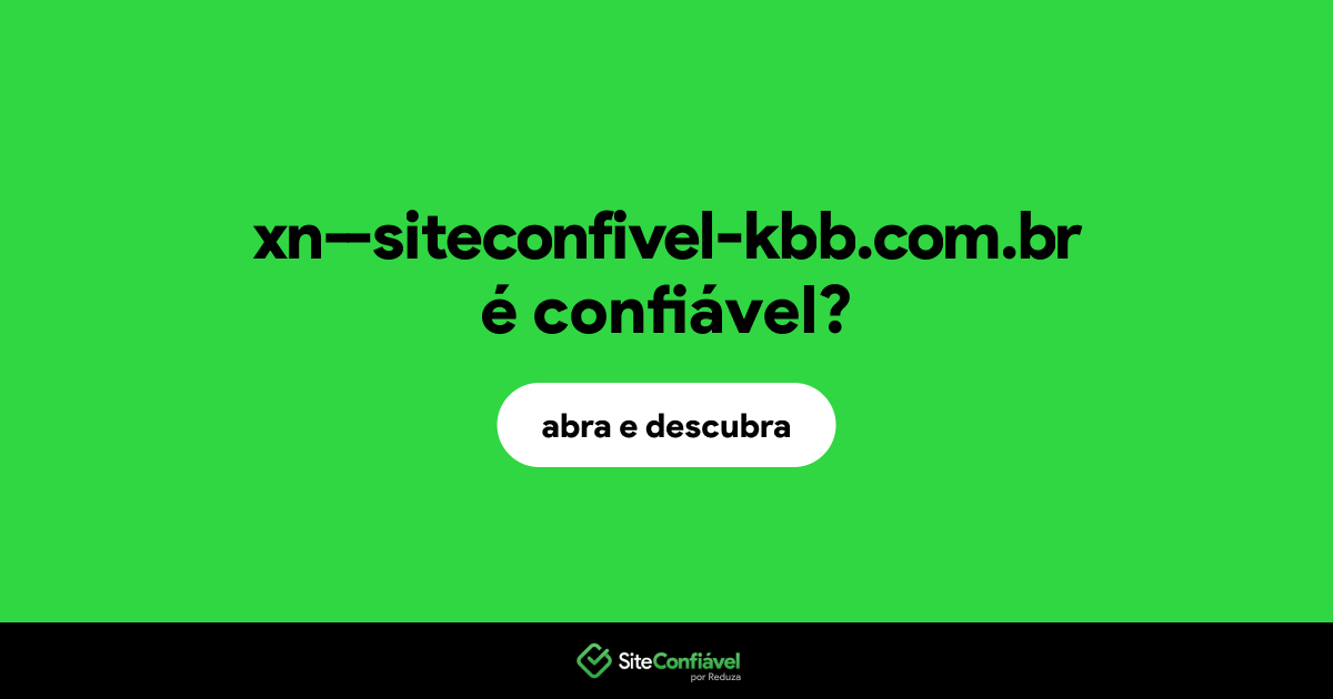 O site xn--siteconfivel-kbb.com.br é confiável?