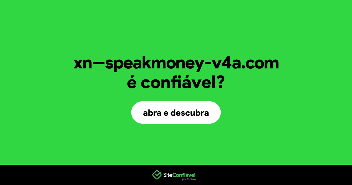 O site xn--speakmoney-v4a.com é confiável?