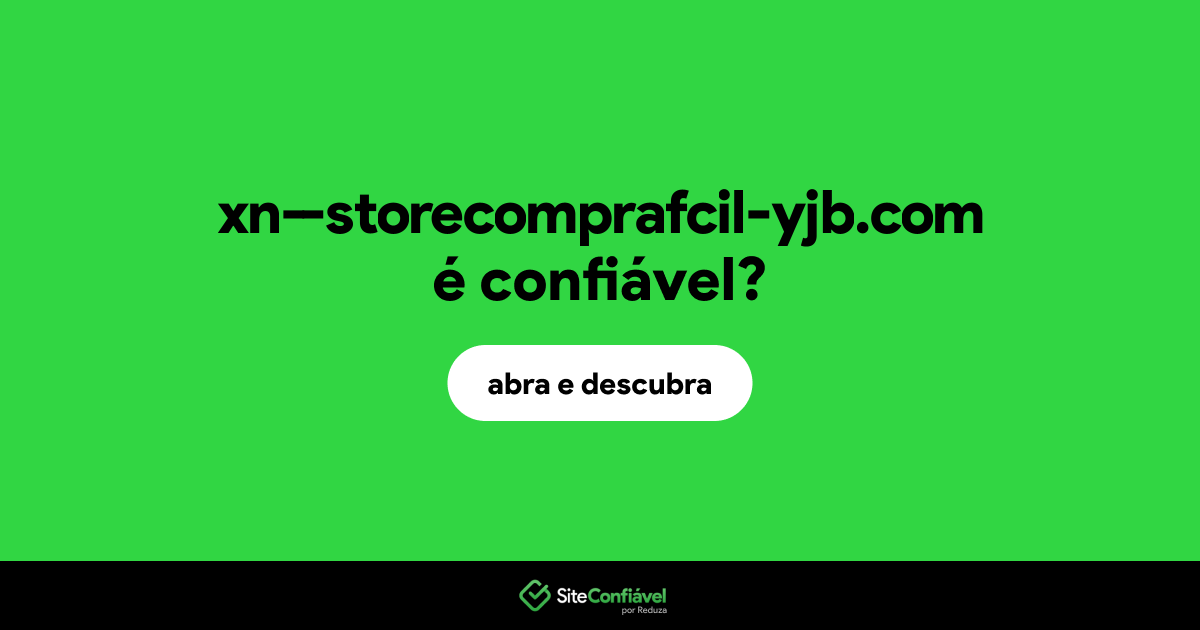O site xn--storecomprafcil-yjb.com é confiável?