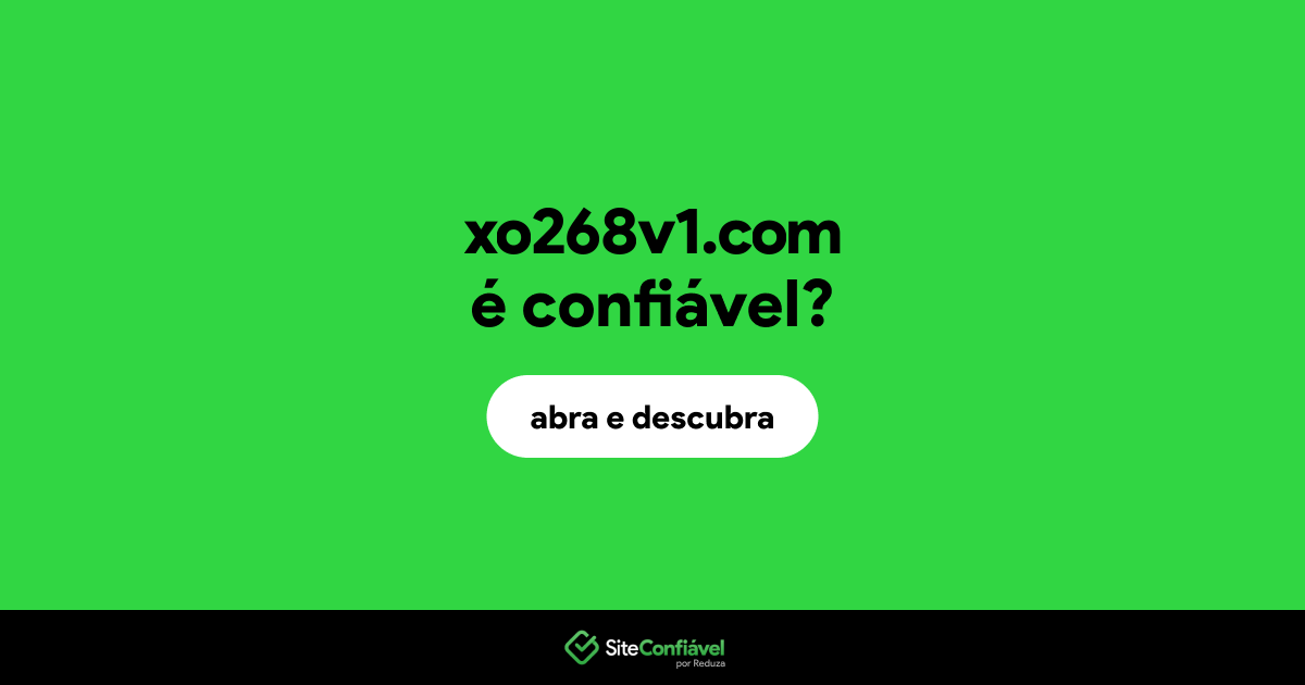 O site xo268v1.com é confiável?