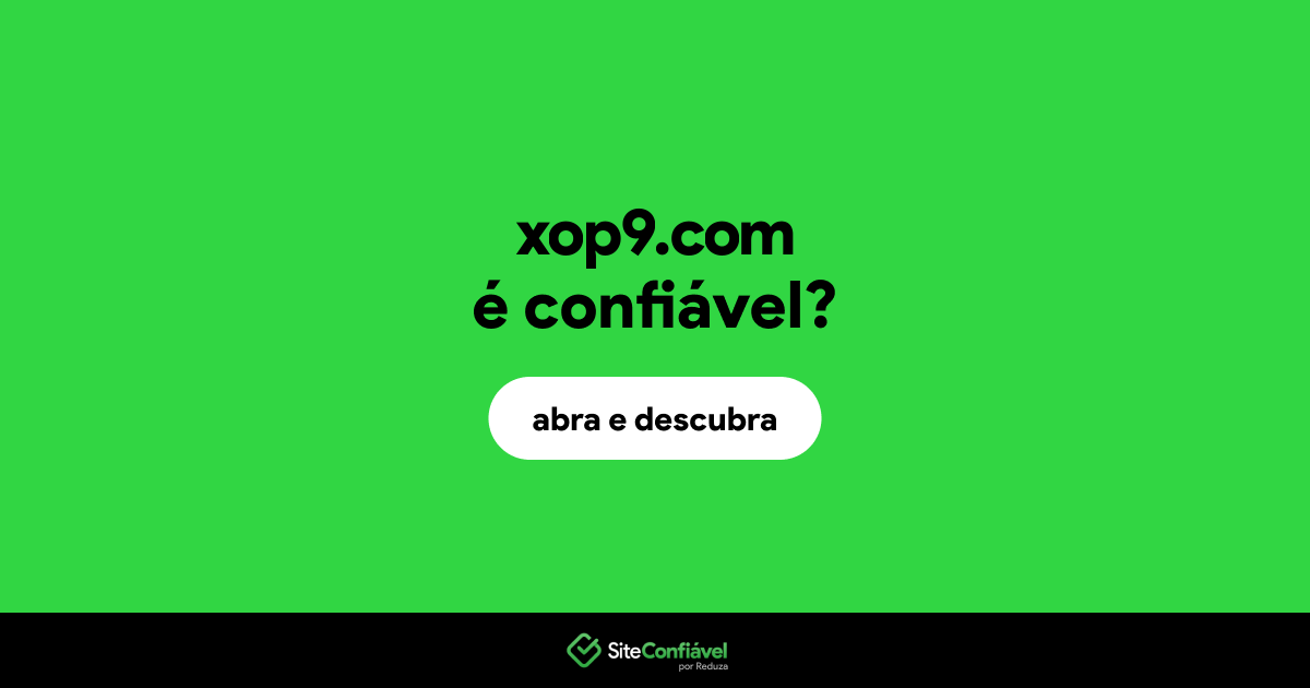 O site xop9.com é confiável?