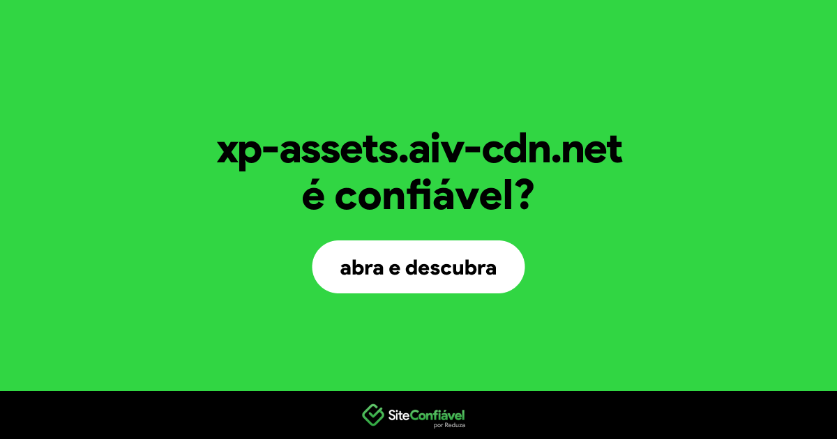 O site xp-assets.aiv-cdn.net é confiável?