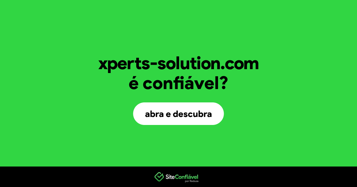 O site xperts-solution.com é confiável?