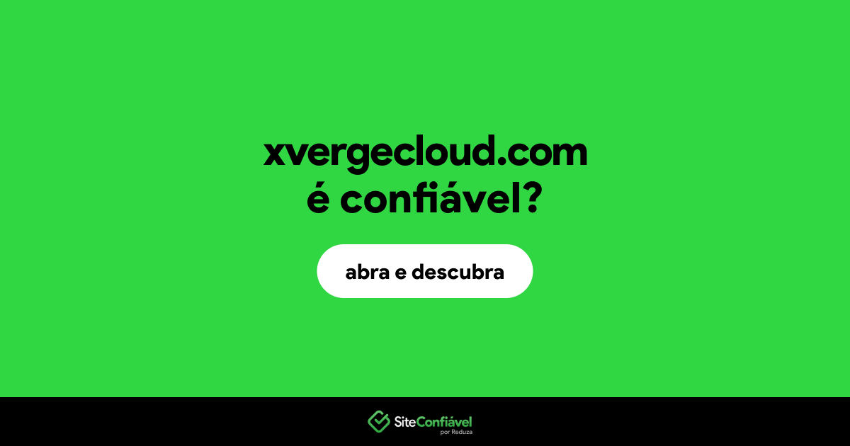 O site xvergecloud.com é confiável?