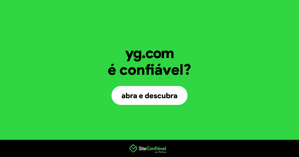 O site yg.com é confiável?