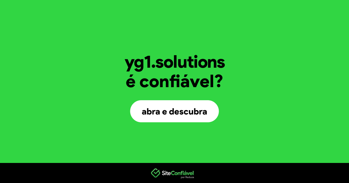 O site yg1.solutions é confiável?