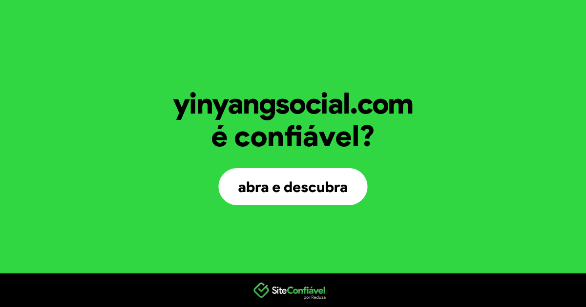 O site yinyangsocial.com é confiável?