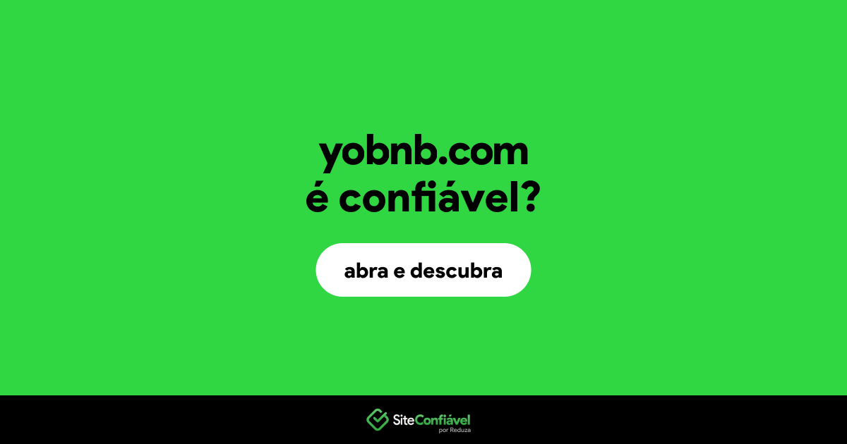 O site yobnb.com é confiável?