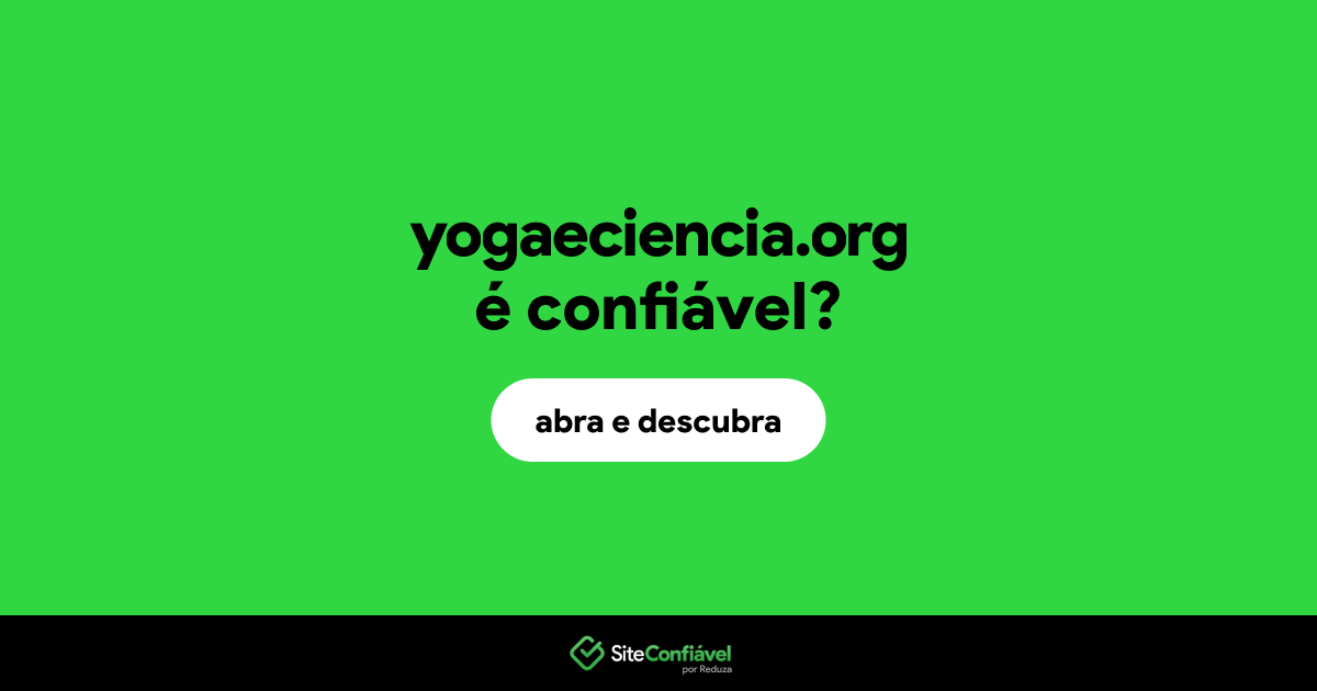 O site yogaeciencia.org é confiável?