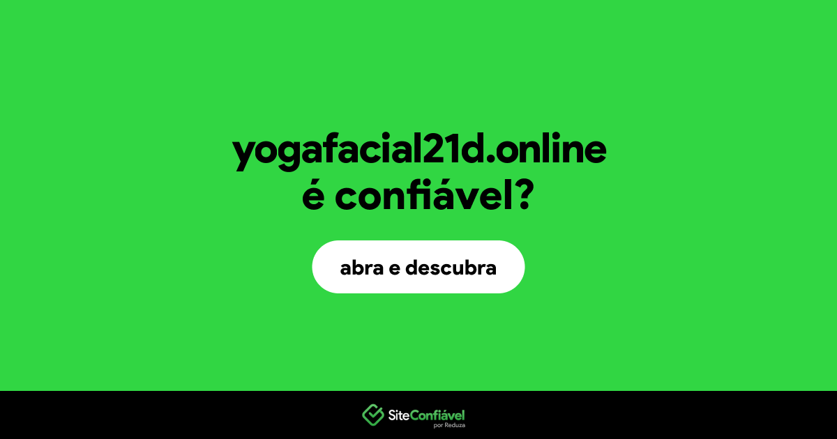 O site yogafacial21d.online é confiável?
