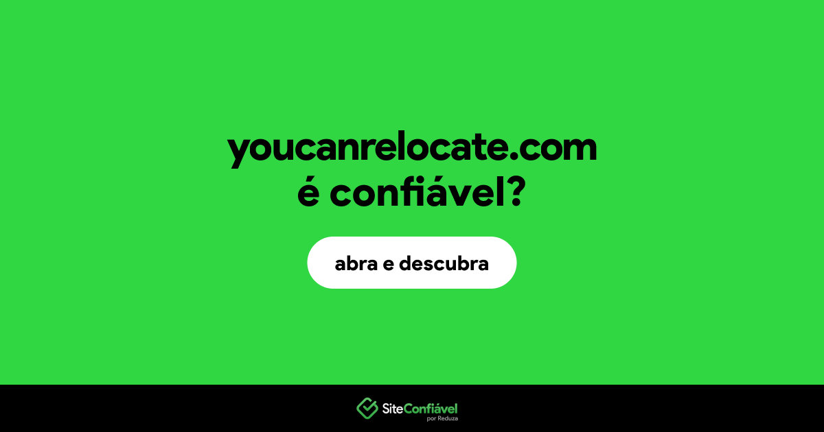 O site youcanrelocate.com é confiável?