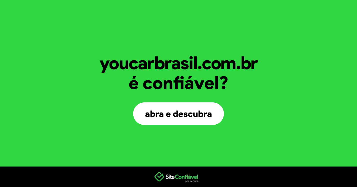 O site youcarbrasil.com.br é confiável?