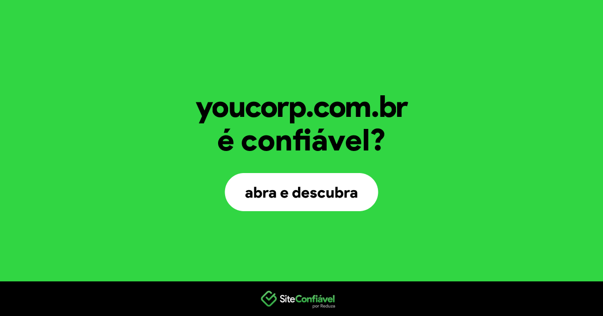 O site youcorp.com.br é confiável?