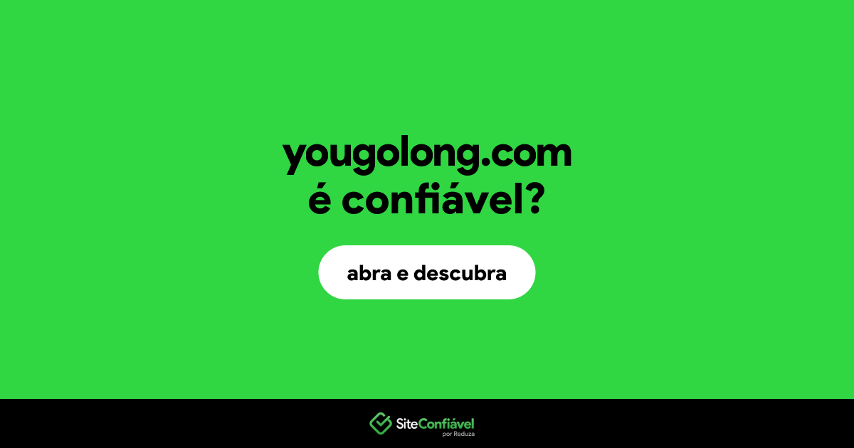 O site yougolong.com é confiável?