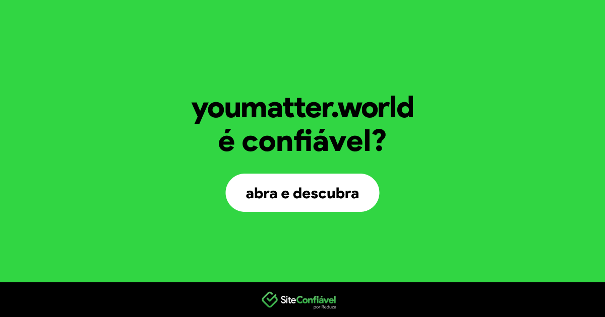 O site youmatter.world é confiável?