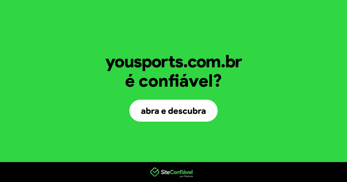 O site yousports.com.br é confiável?