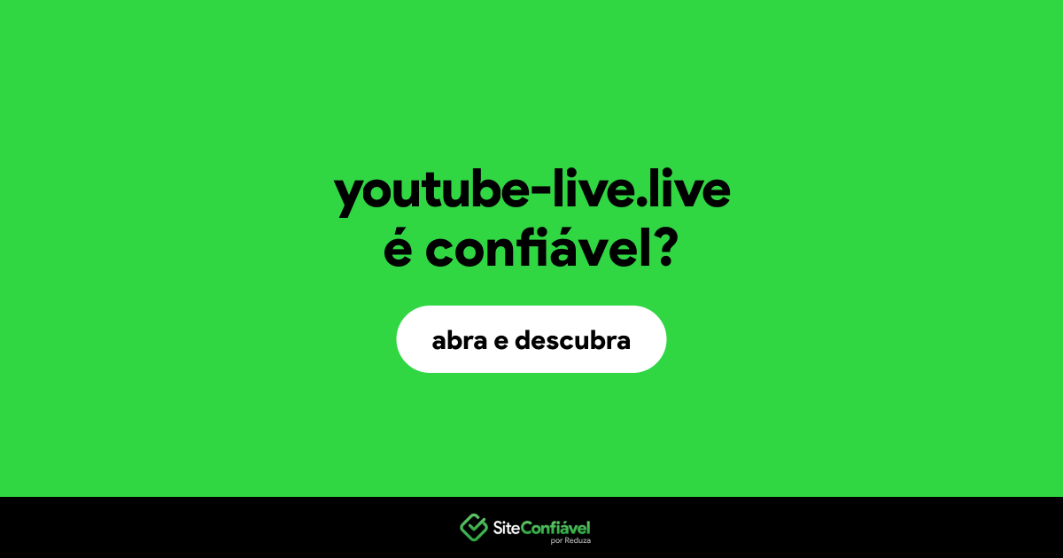 O site youtube-live.live é confiável?