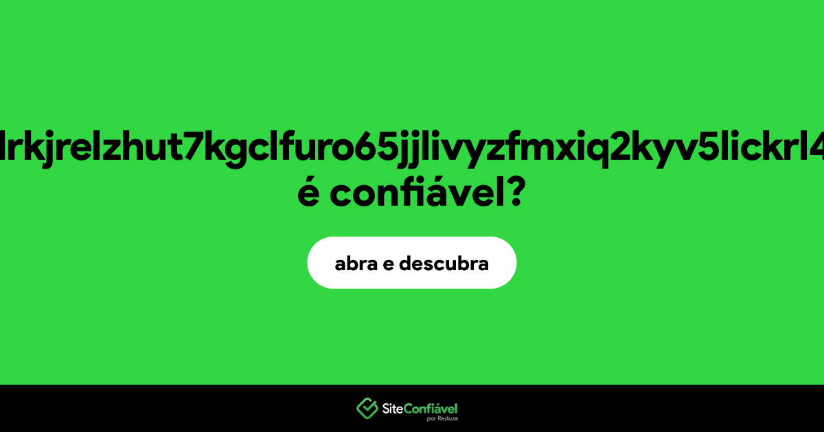 O site yq5jjvr7drkjrelzhut7kgclfuro65jjlivyzfmxiq2kyv5lickrl4qd.onion é confiável?