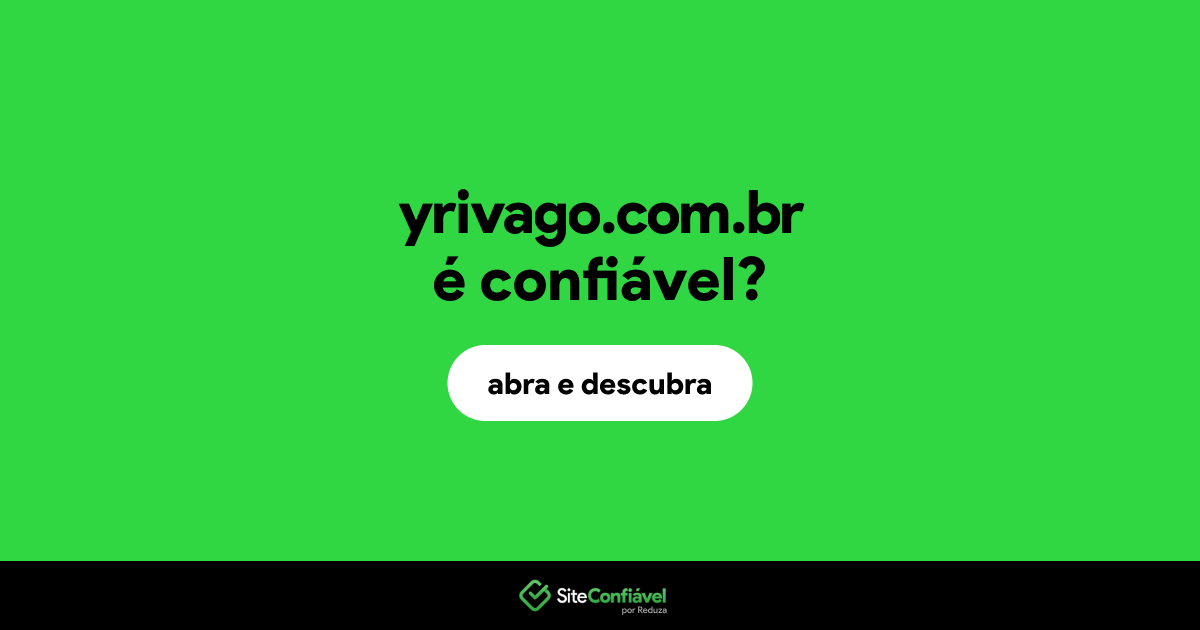 O site yrivago.com.br é confiável?
