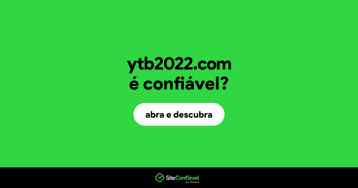 O site ytb2022.com é confiável?