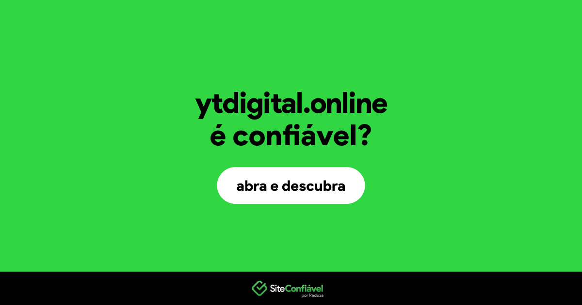 O site ytdigital.online é confiável?