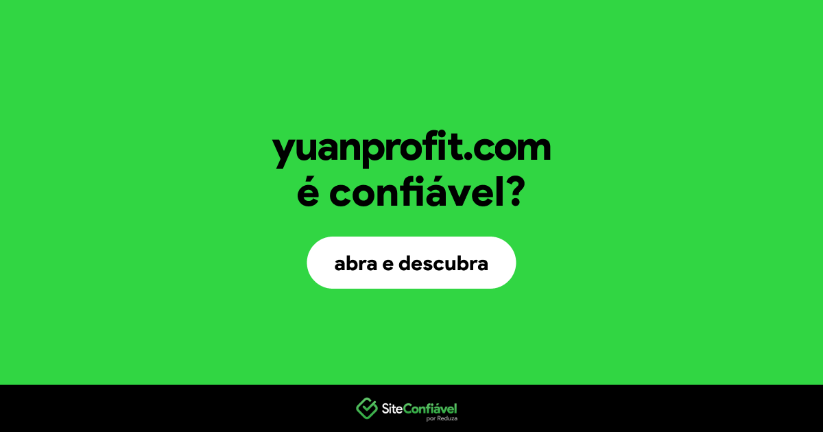 O site yuanprofit.com é confiável?
